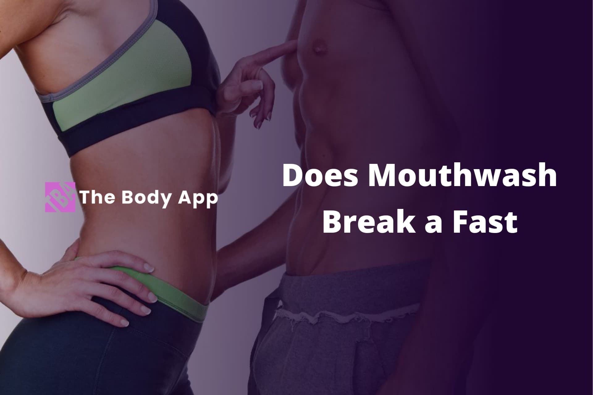 Does-Mouthwash-Break-a-Fast